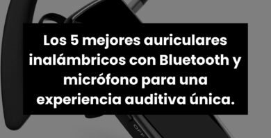 auriculares Bluetooth para usar con micrófonos XLR: opiniones de expertos en podcast