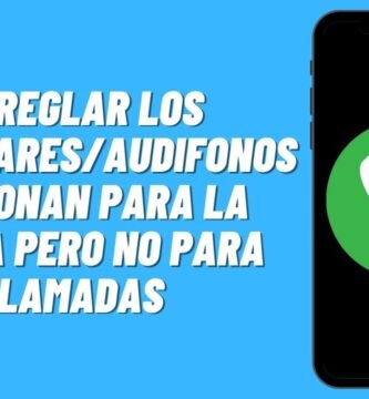 Audífonos que no se conectan en llamadas de voz: pasos para hacer que funcionen bien